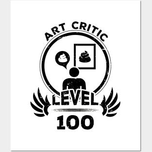 Level 100 Art Critic Funny Artist Gift Posters and Art